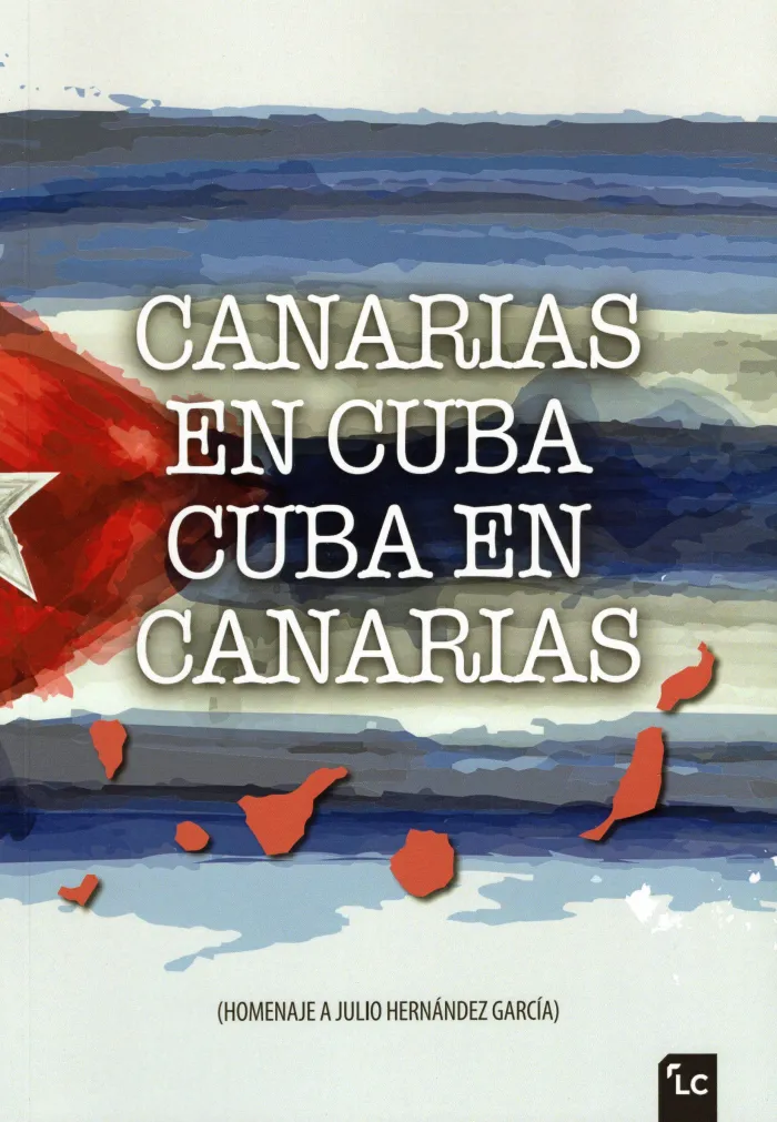 Canarias en Cuba, Cuba en Canarias