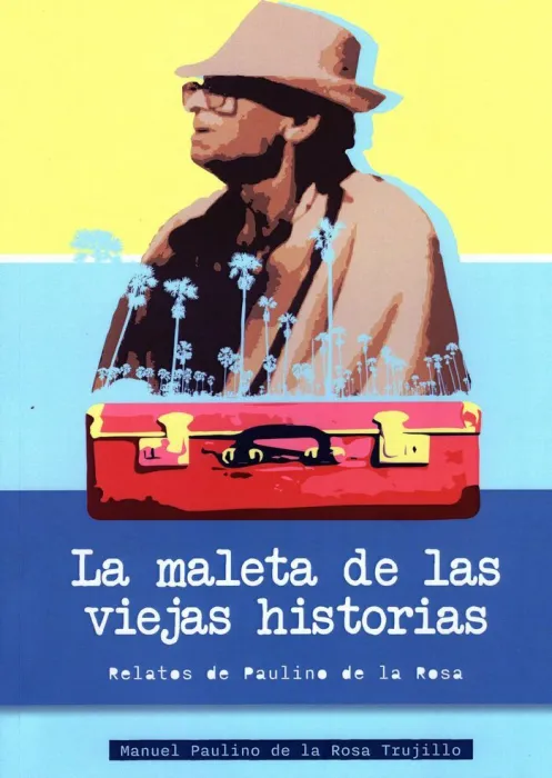 La Maleta de las Viejas Historias