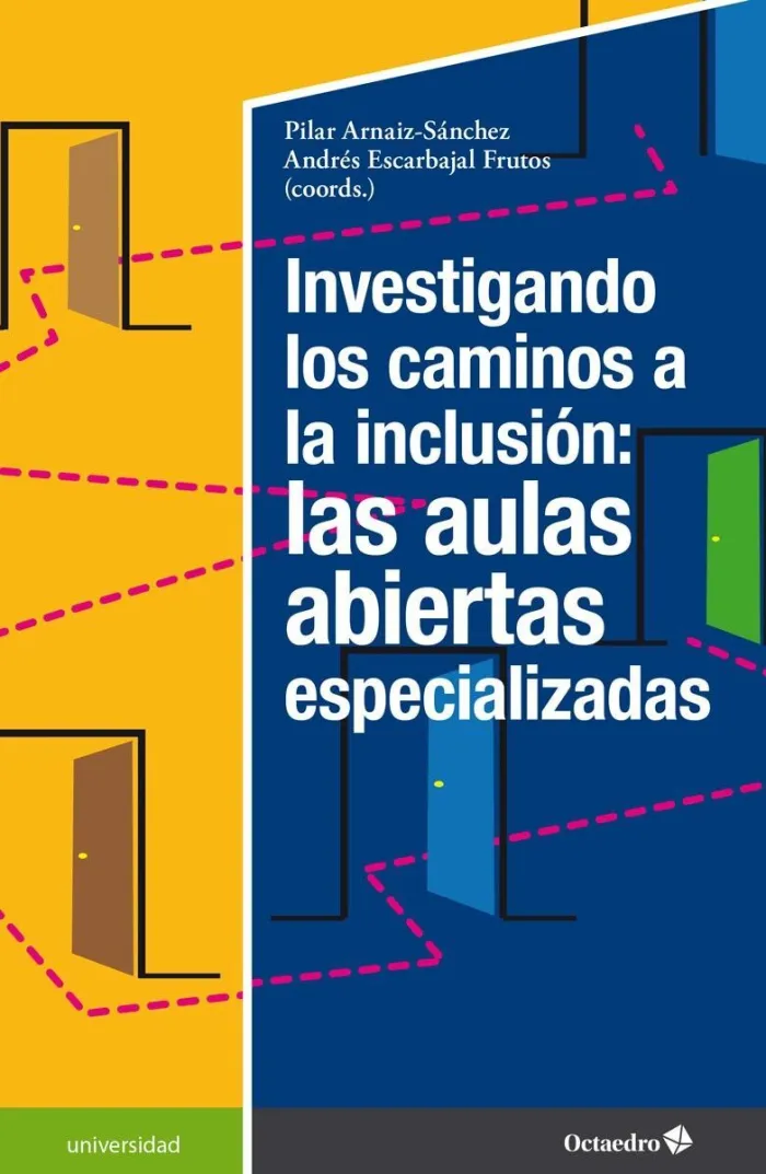Investigando los Caminos a la Inclusión: las Aulas Abiertas Espec
