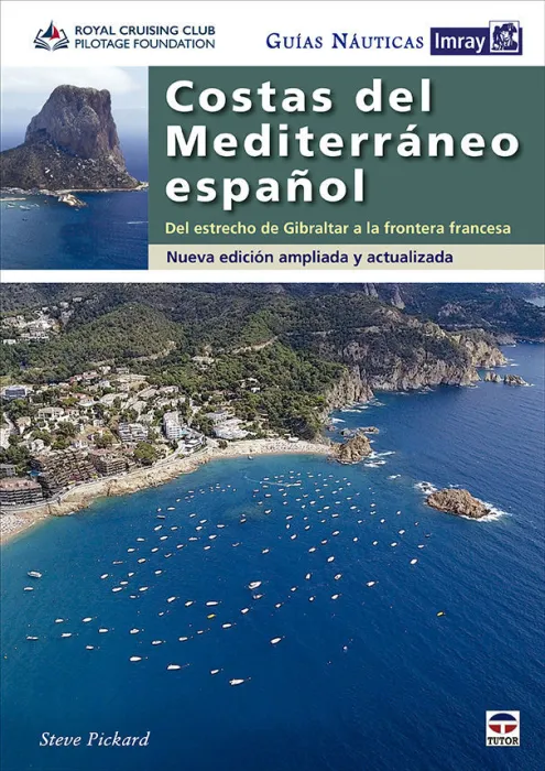 Guias Náuticas Imray. Costas del Mediterráneo Español