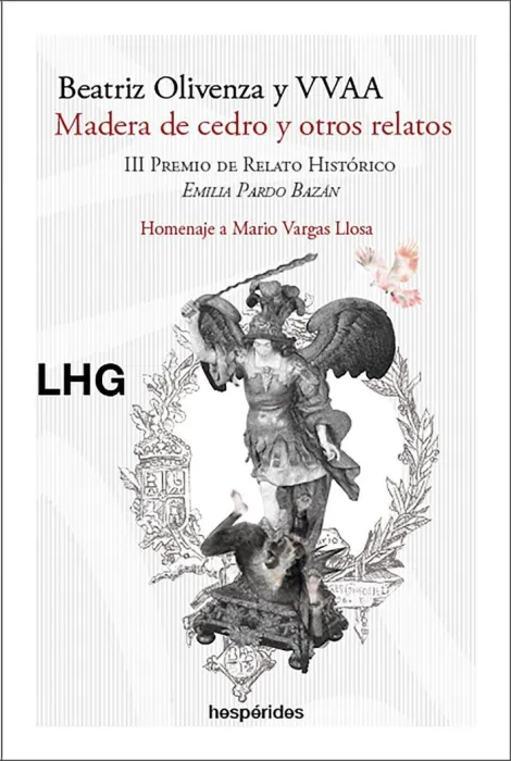 Madera de Cedro y Otros Relatos