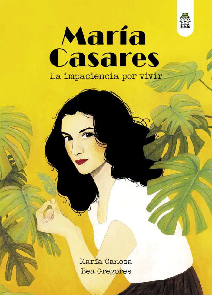 María Casares. La Impaciencia por Vivir