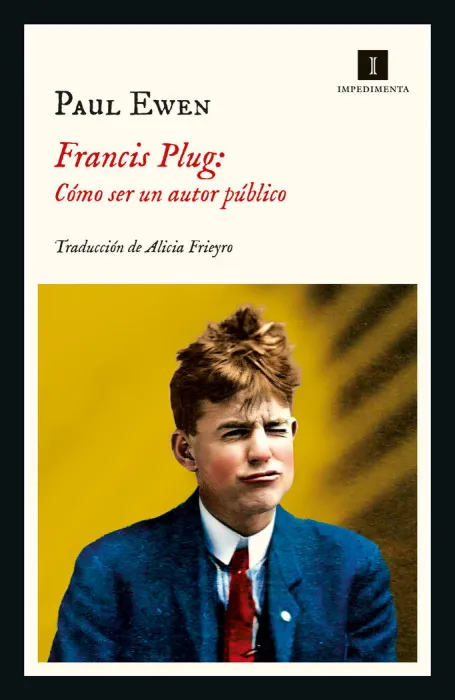 Francis Plug: Cómo Ser un Autor Público