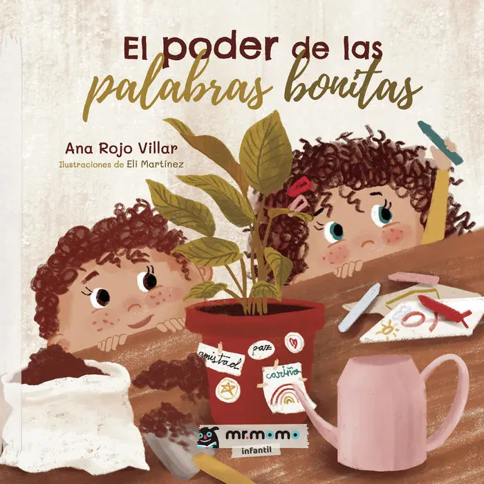 El Poder de las Palabras Bonitas