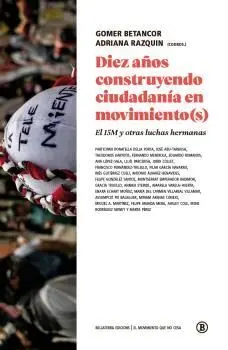 Diez Años Construyendo Ciudadania en Movimiento