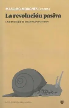 La Revolucion Pasiva