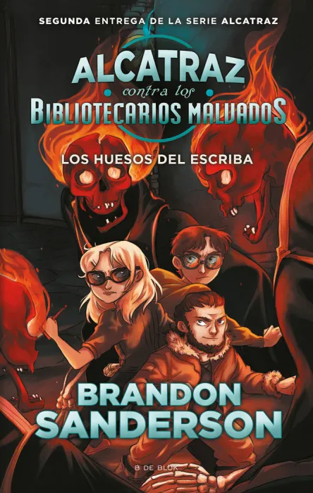 Alcatraz Contra los Bibliotecarios Malvados 2 - los Huesos del Escriba