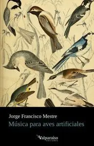 Música para Aves Artificiales