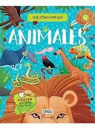 Animales. Qué, Cómo, por qué