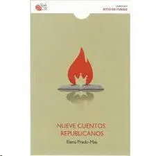 Nueve Cuentos Republicanos