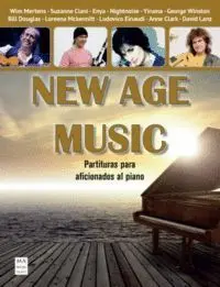 New Age Music. Partituras para Aficionados Al Piano