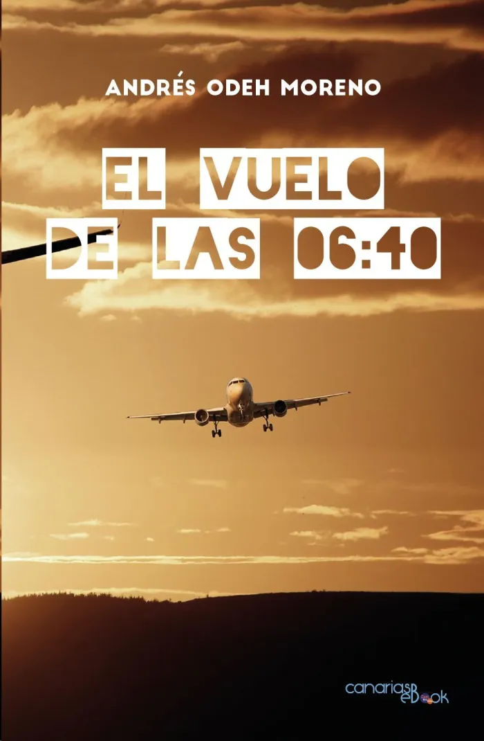 El Vuelo de las 06:40