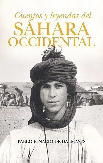 Cuentos y Leyendas del Sáhara Occidental