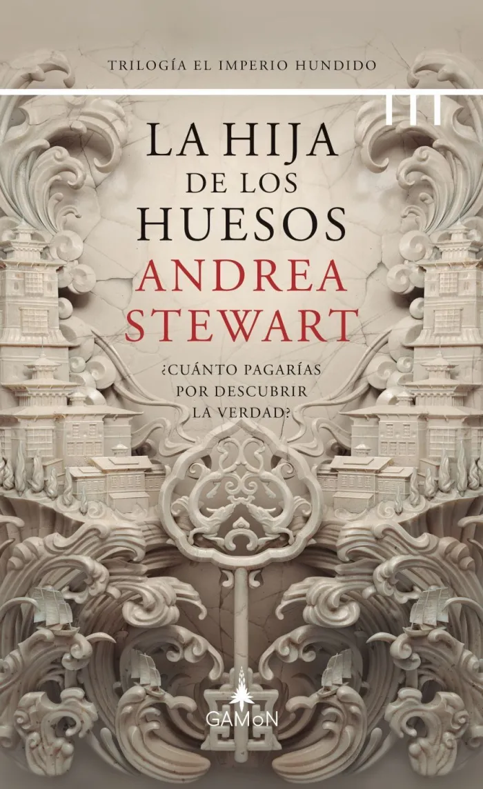 La Hija de los Huesos. El Imperio Hundido 1