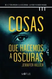 Cosas que Hacemos a Oscuras