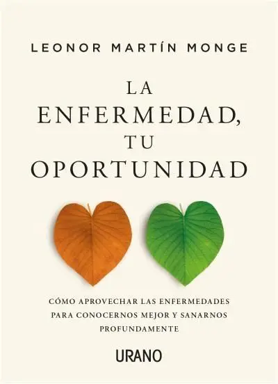 La Enfermedad, tu Oportunidad