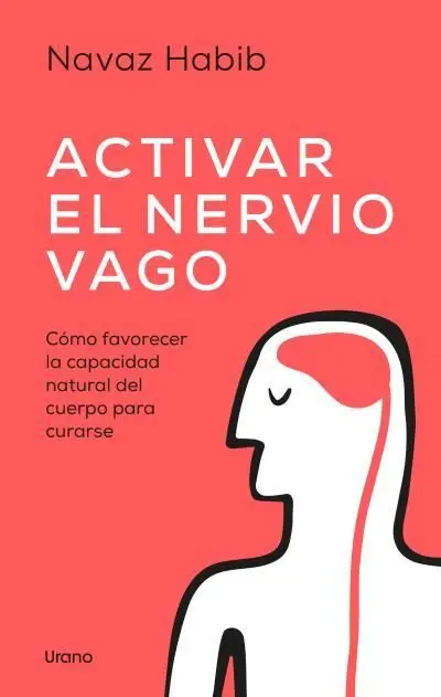 Activar el Nervio Vago