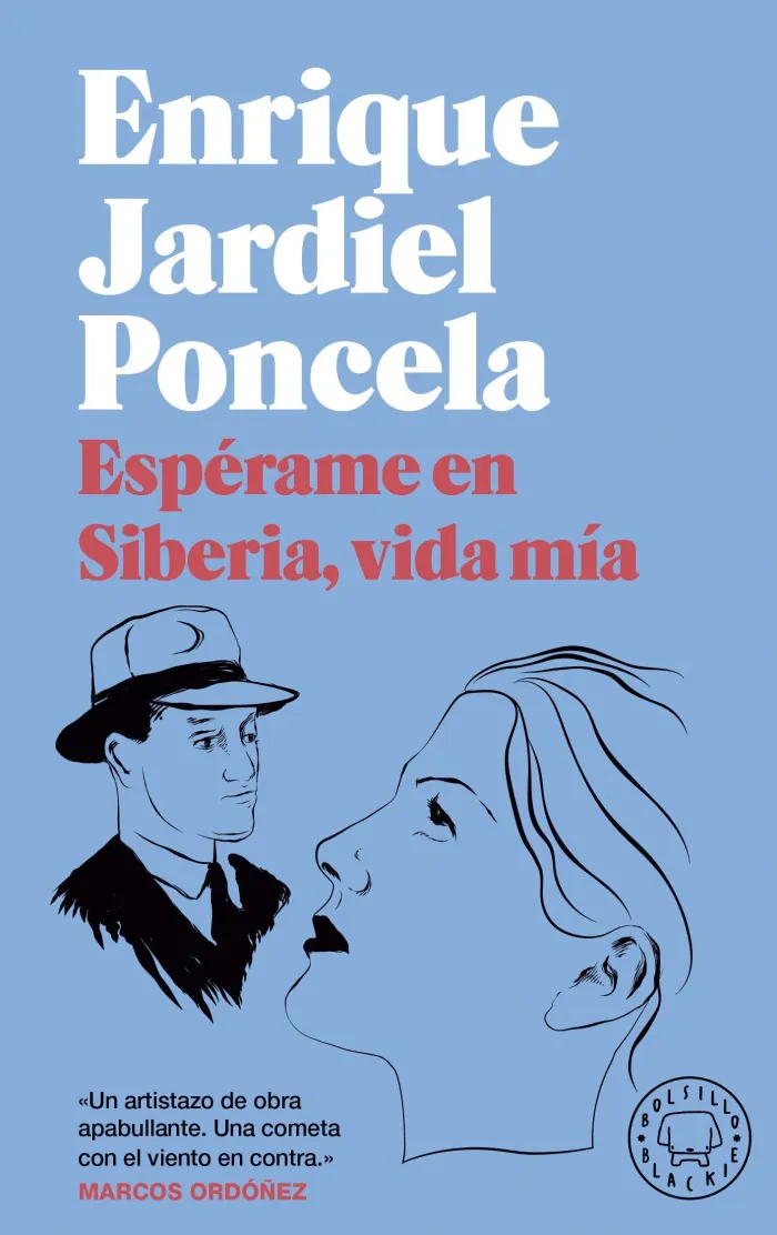 Espérame en Siberia, Vida Mía!