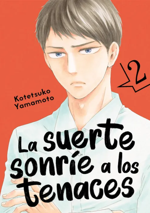 La Suerte Sonríe a los Tenaces 2