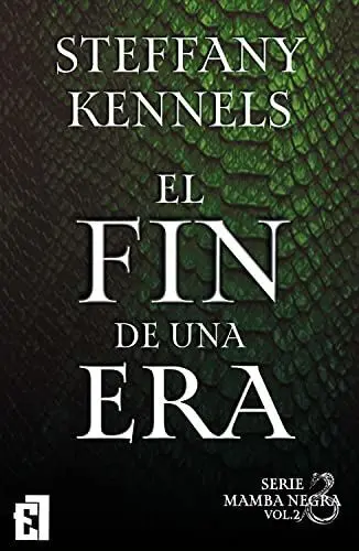 El Fin de una Era (Mamba Negra N. 2)