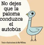 No Dejes que la Paloma Conduzca el Autobús