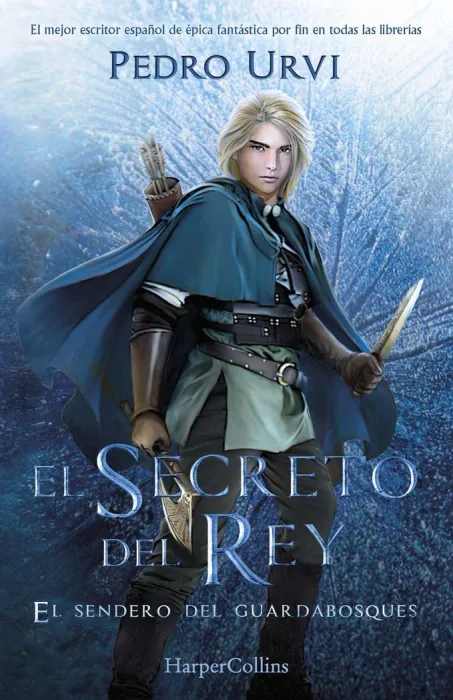 El Secreto del Rey. El Sendero del Guardabosques 2