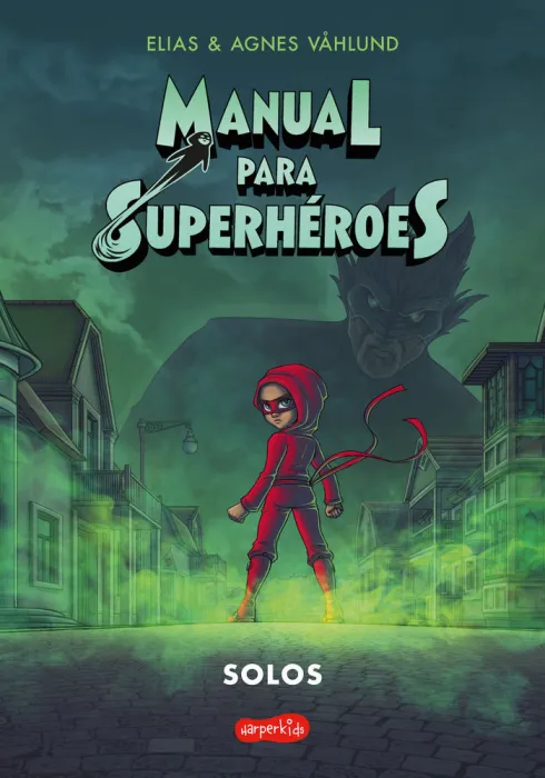 Manual para Superheroes 3 - Solos
