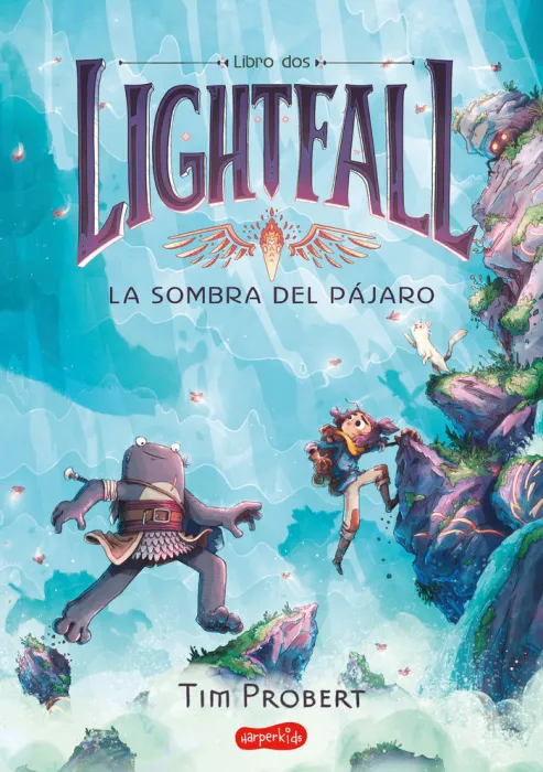 Lightfall 2 - la Sombra del Pájaro