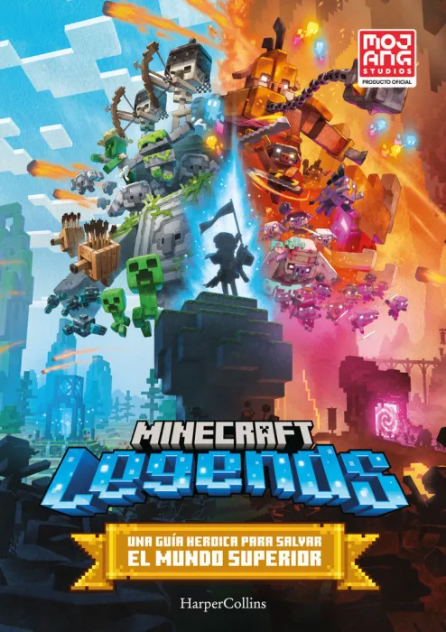 Una Guía Heroica para Salvar el Mundo Superior. Minecraft: Legends
