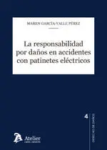 La Responsabilidad por Daños en Accidentes con Patinetes Eléctricos