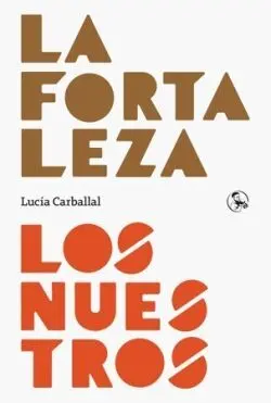 Fortaleza, los nuestros