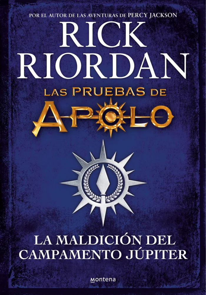 La Maldición del Campamento Júpiter - las Pruebas de Apolo