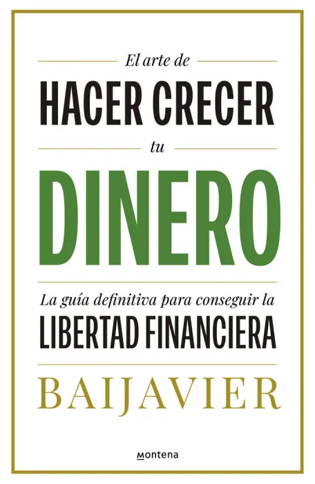 El Arte de Hacer Crecer Dinero