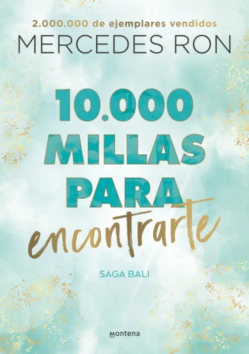 10. 000 Millas para Encontrarte