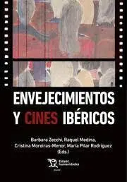 Envejecimientos y Cines Ibericos