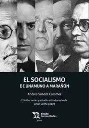 El Socialismo. De Unamuno a Marañon