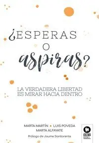 Esperas o Aspiras?