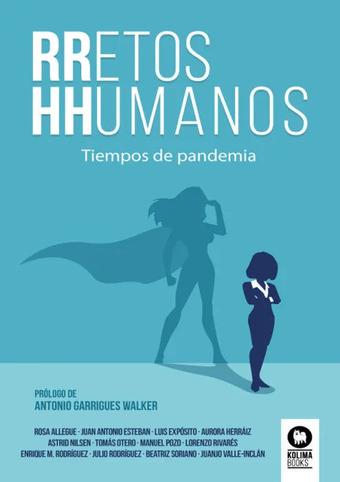 Retos Humanos. Tiempos de Pandemia