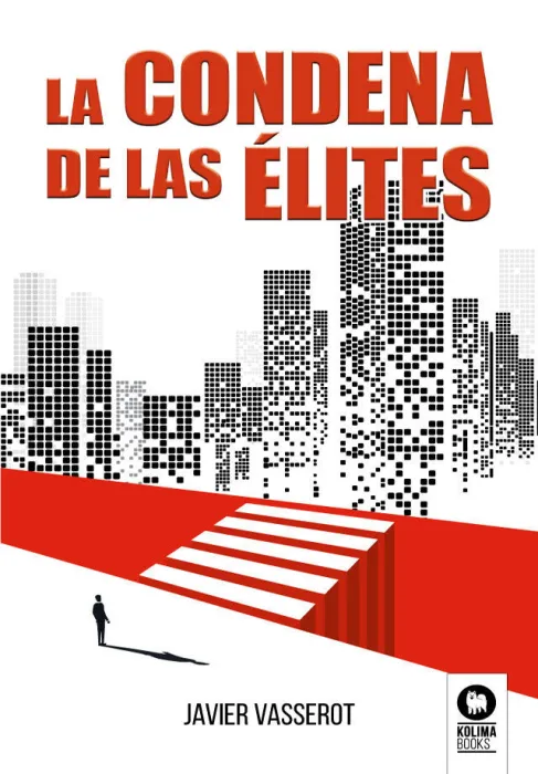 La Condena de las Élites
