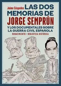 Las Dos Memorias de Jorge Semprun