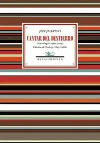 Cantar del Destierro (Antología 1969-2019)