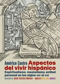 Aspectos del Vivir Hispanico