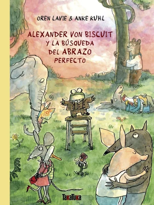Alexander Von Biscuit y la Búsqueda del Abrazo Perfecto