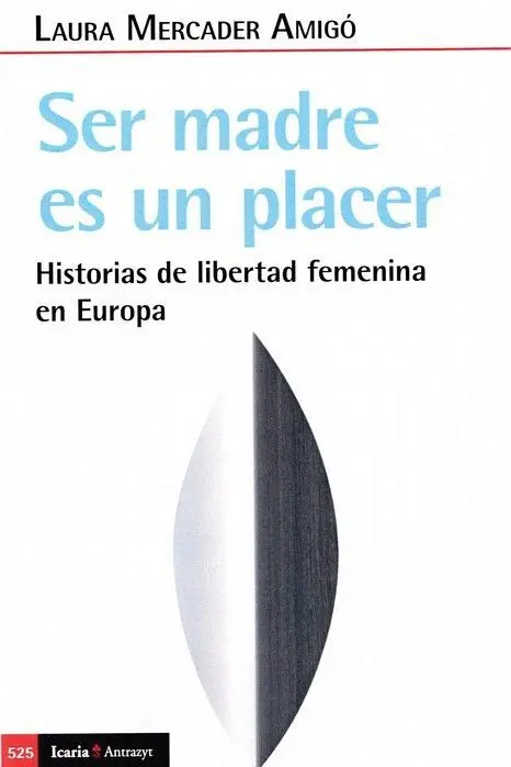 Ser Madre Es un Placer