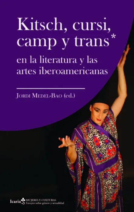 Kitsch, Cursi, Camp y Trans