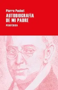 Autobiografia de mi Padre