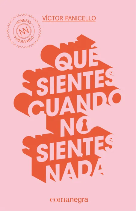 Que Sientes Cuando no Sientes Nada