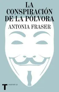 La Conspiracion de la Polvora
