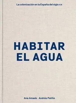 Habitar el Agua (2ª Edic)