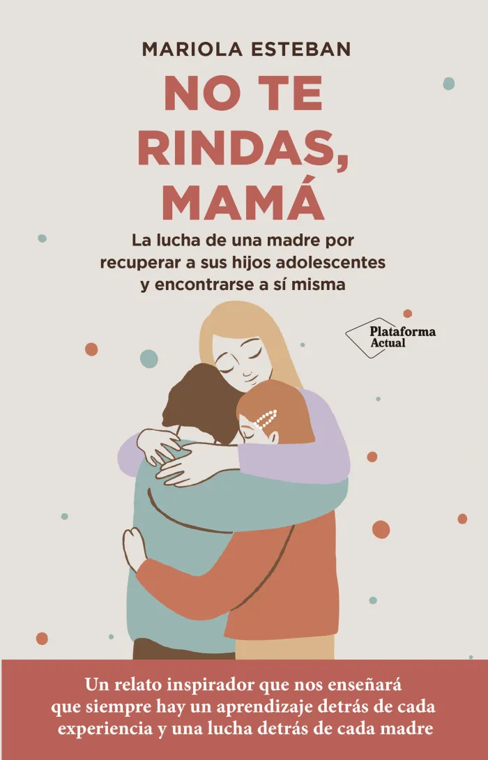 No te Rindas Mama